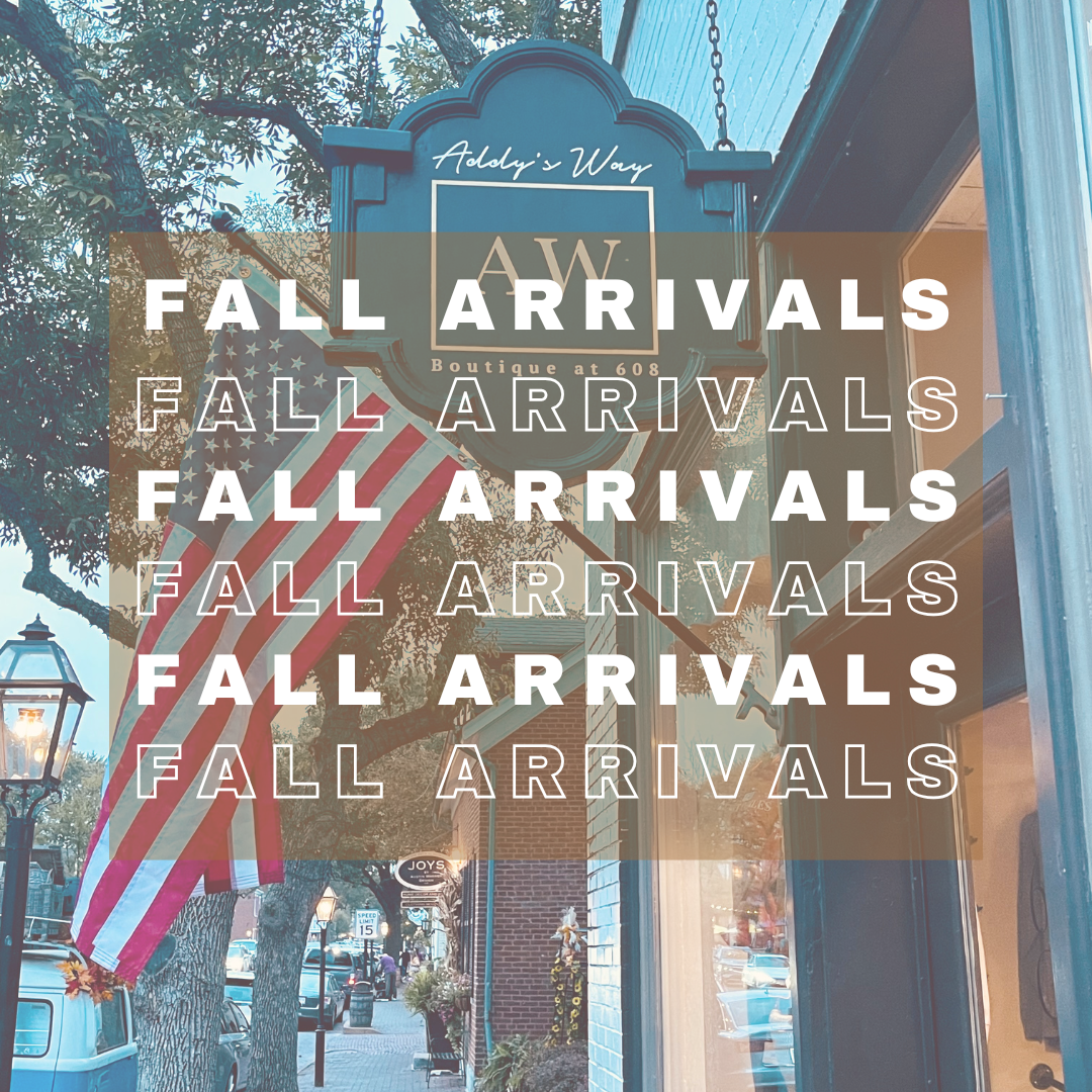 Fall Arrivals
